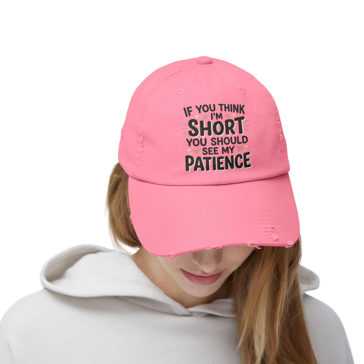 Funny “If You Think I’m Short, You Should See My Patience” Distressed Cap
